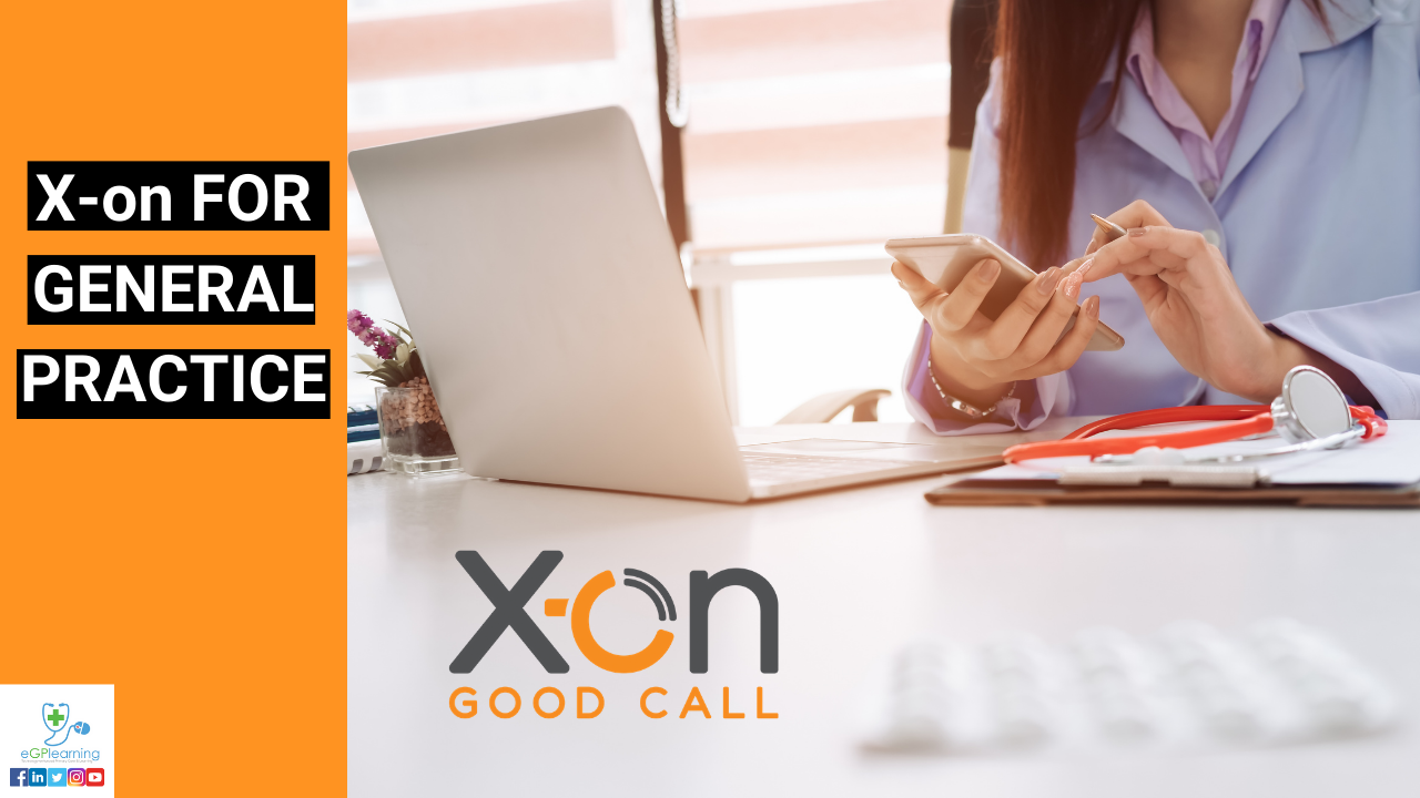 Telecommunications in General Practice with X-On