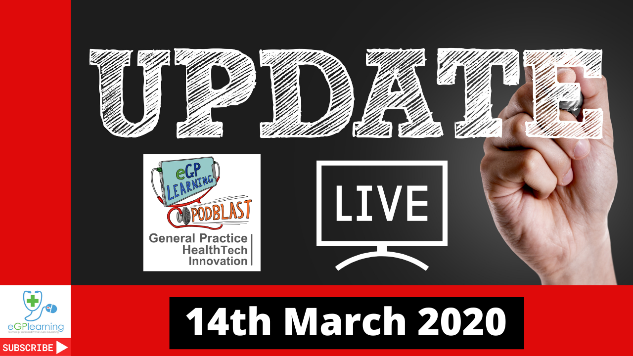 Digital primary care update 14.3.20 - Coronavirus special