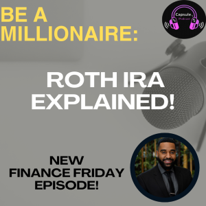 Be a Millionaire with a Roth IRA! - Finance Fridays 💰 (Part 1 of 5 of Every Account a Pharmacist Should Have))
