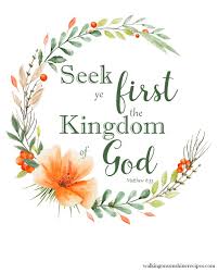 See first the Kingdom Of God