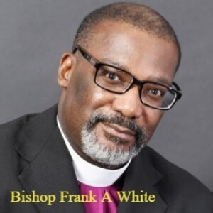 Bishop Frank A White Interview