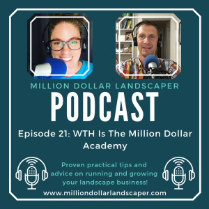 MDL Episode 21: WTH is the Million Dollar Academy