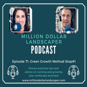 Green Growth Method Step#1 - MDL Episode 71