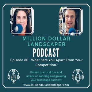 What Sets You Apart From Your Competition? - MDL Episode 80