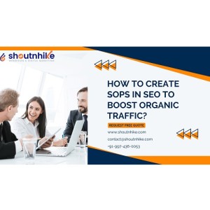 How to Create SOPs in SEO to Boost Organic Traffic?