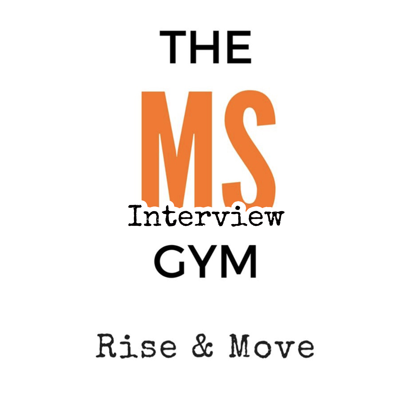 The MS Gym Podcast
