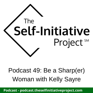 Be a Sharp(er) Woman with Kelly Sayre