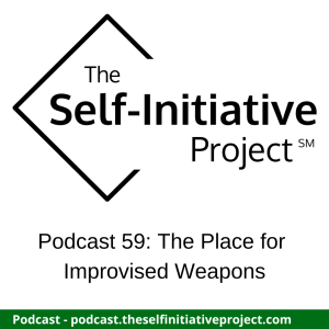 The Place for Improvised Weapons