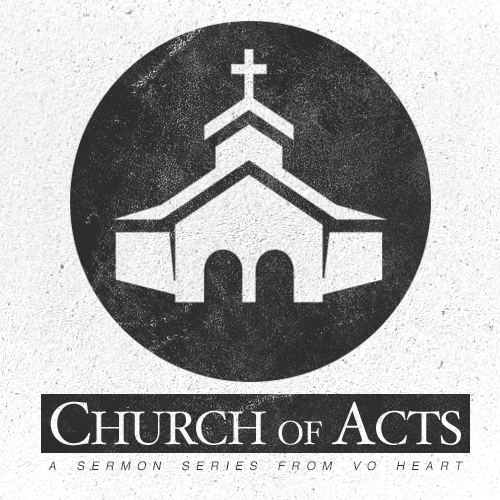 Church of Acts Series: Ch...Ch...Changes