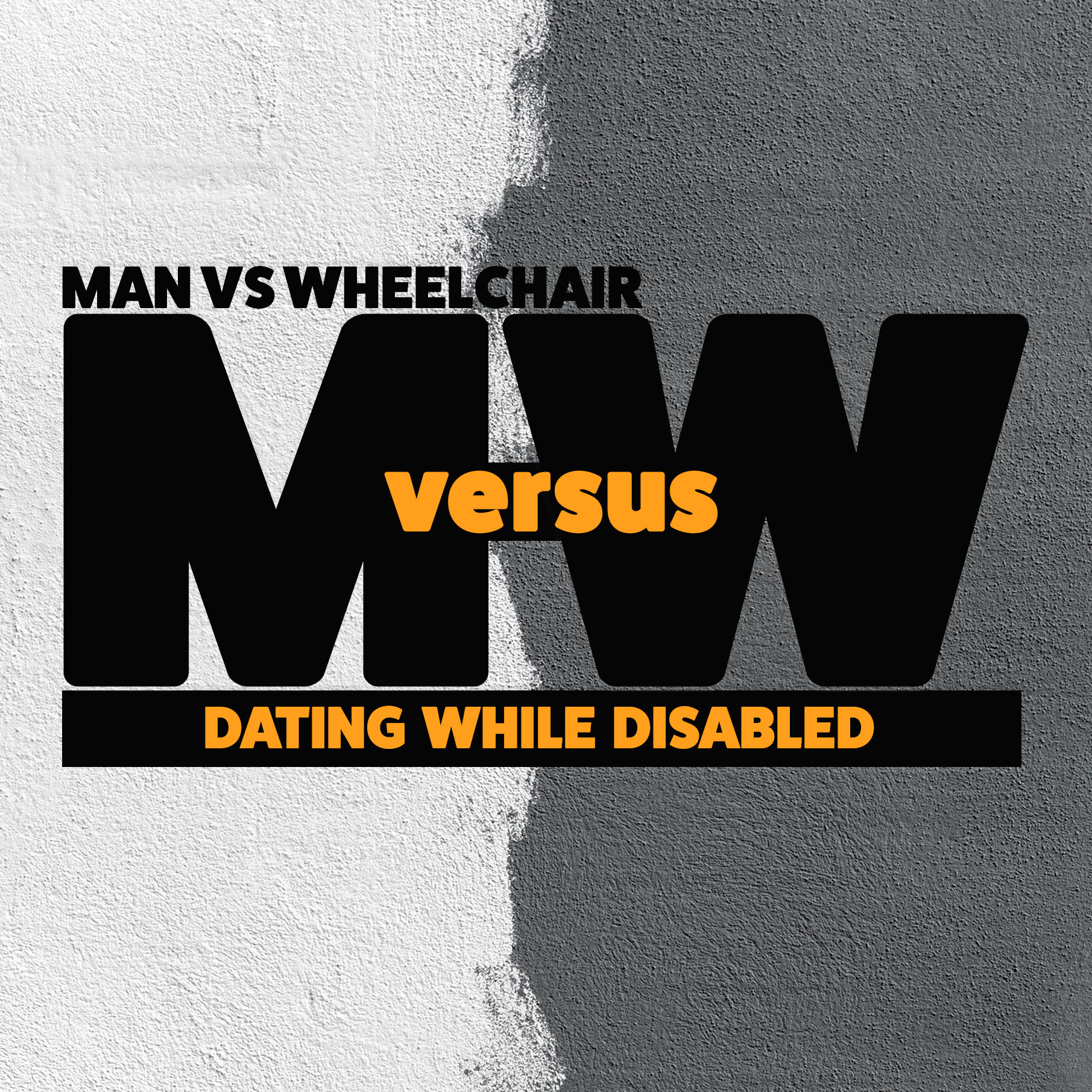 Dating While Disabled - Episode 006
