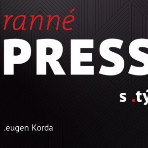 Ranné presso s .týždňom – Utorok