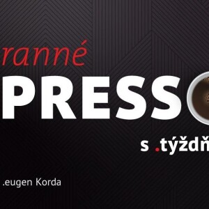 Ranné presso s .týždňom – Piatok