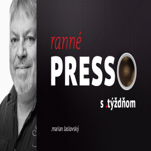 Ranné presso s .týždňom – Streda