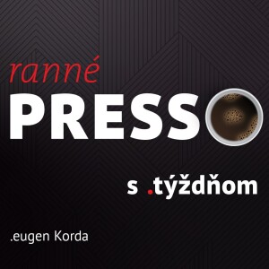 Ranné presso s .týždňom – Streda