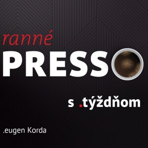 Ranné presso s .týždňom – Štvrtok