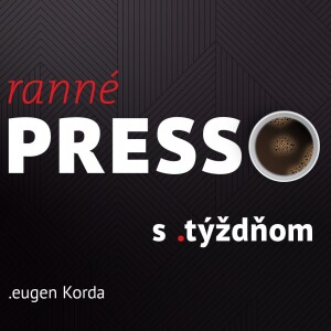 Ranné presso s .týždňom – Štvrtok