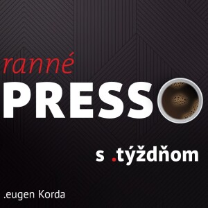 Ranné presso s .týždňom – Štvrtok