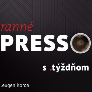 Ranné presso s .týždňom – Štvrtok