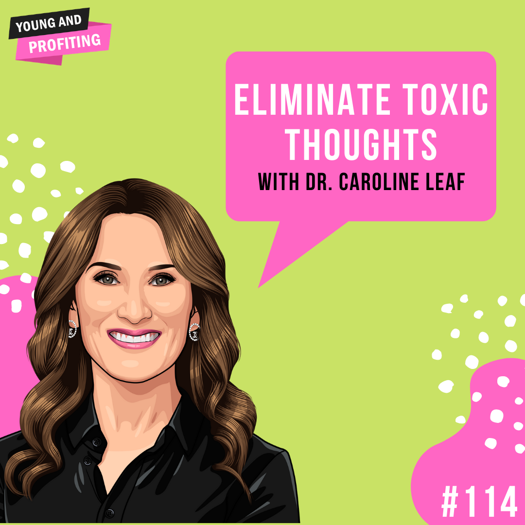 Dr caroline leaf toxic thoughts