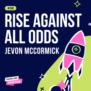 YAPClassic: JeVon McCormick on Rising Against All Odds