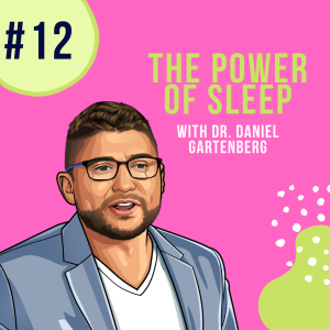 YAPClassic: Dr. Daniel Gartenberg on The Power of Sleep