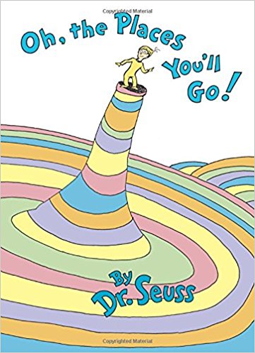 Oh, the Places You'll Go! by Dr.Seuss