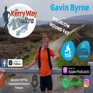 Episode #129 Gavin Byrne Kerryway Ultra 2020 Winner TDS 31st Place