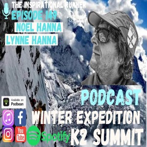 Episode #149 Noel Hanna The Savage Mountain (K2)
