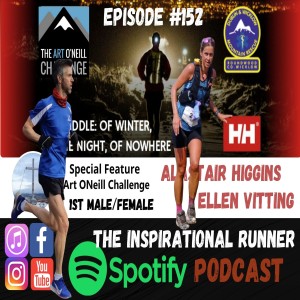 Episode #152 The Art O’Neill Challenge 2022 Ellen Vitting & Alastair Higgins