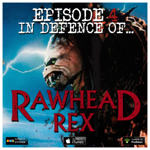 4: Rawhead Rex (w/ Duncan McLeish)