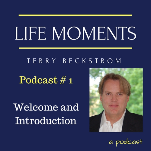 Life Moments - Introduction and Welcome
