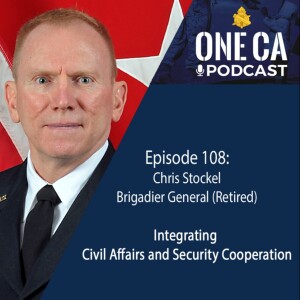 111: Civil Affairs and Security Cooperation with Chris Stockel