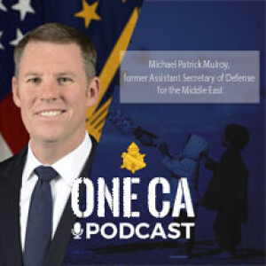 117: Part I. former DASD, Michael Patrick Mulroy on Integrating Civil Affairs, field operations and diplomacy