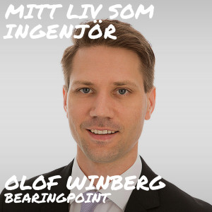 #14: Olof Winberg - Managementkonsult med fokus på IT och sjukvård