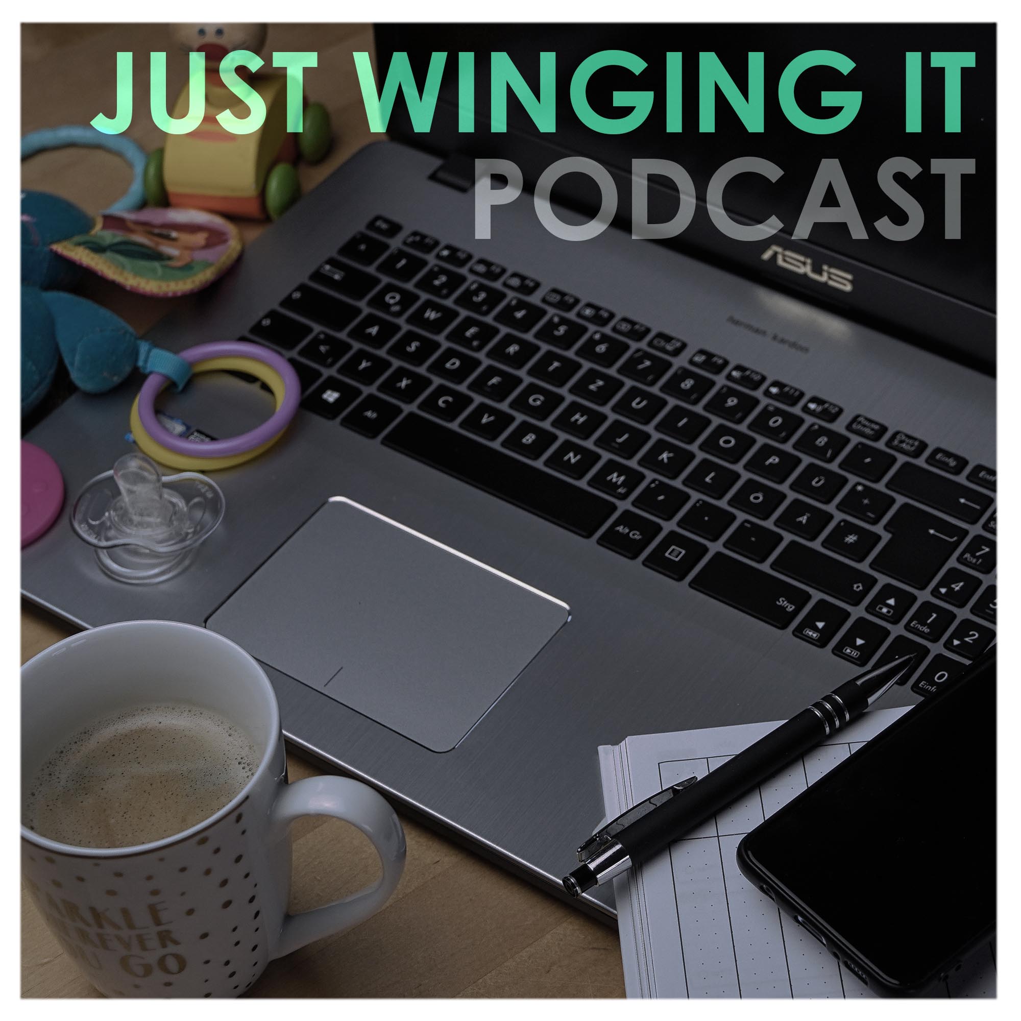 Just Winging It