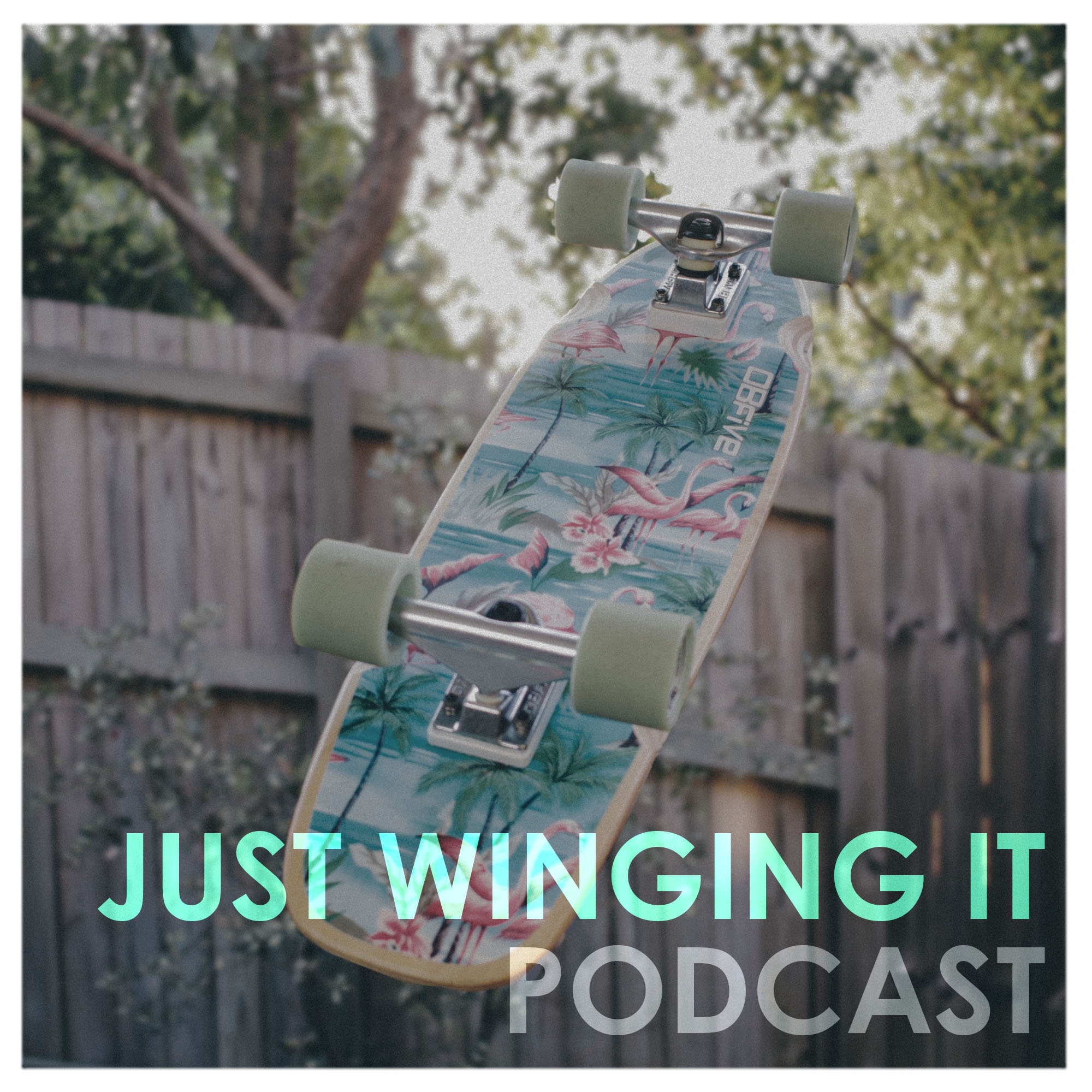 Just Winging It