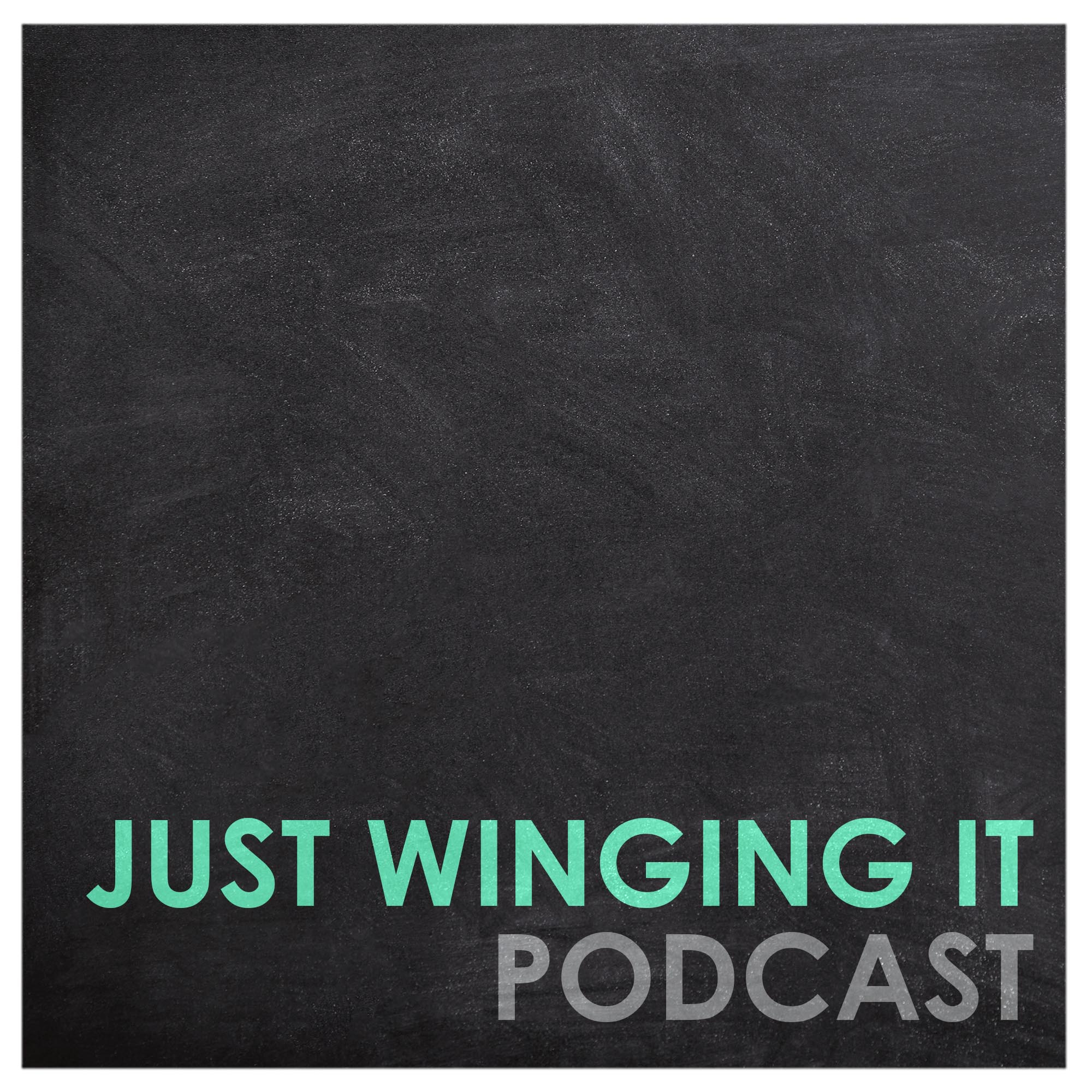 Just Winging It