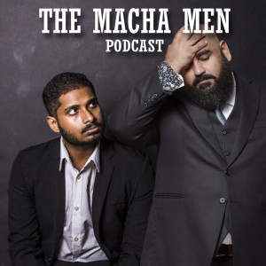 The Macha Men ep 8 - Botak Chin (Live Episode ft.  special guest Brian Tan)