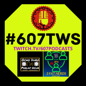 607 Podcasts Presents The Wrestling Show Episode 85