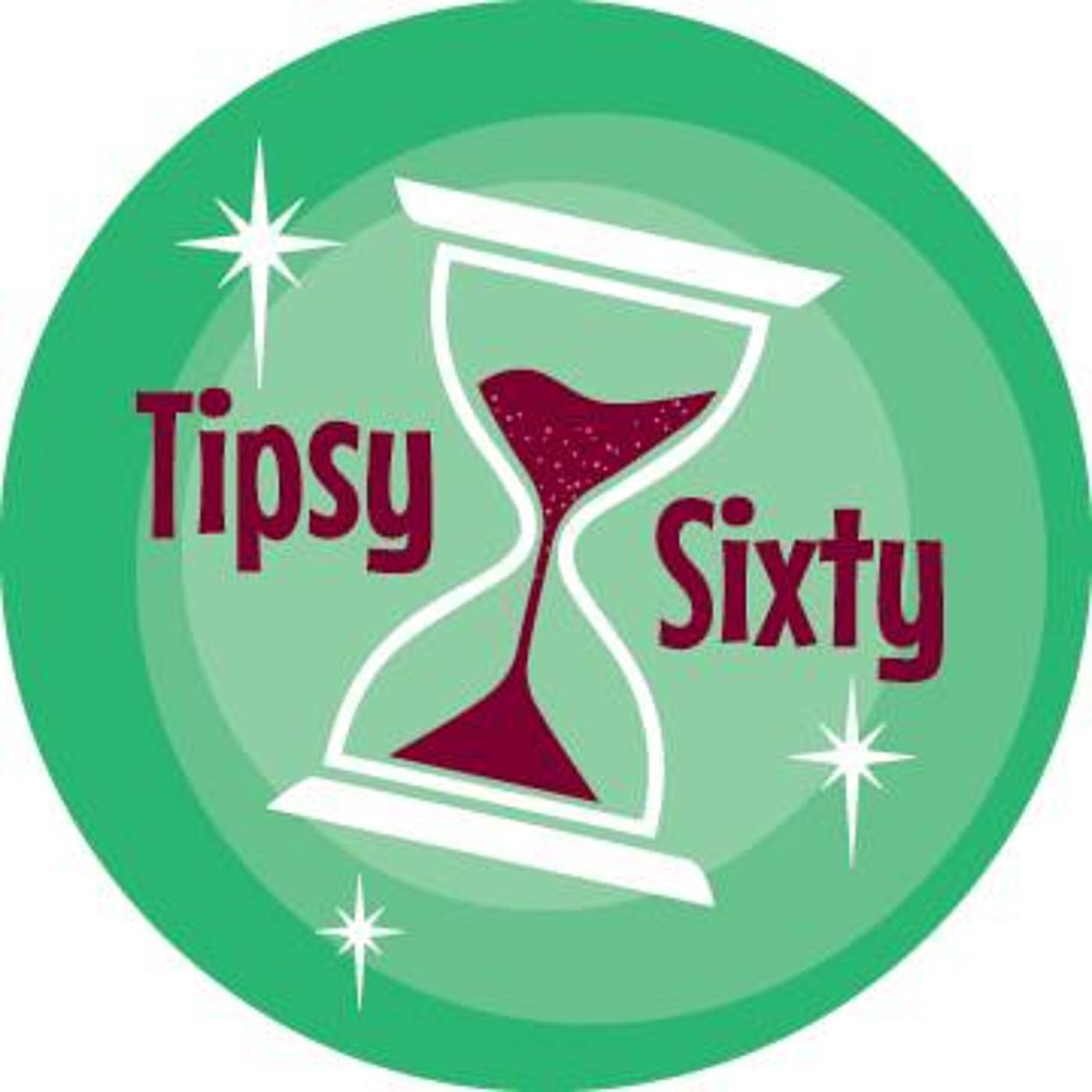 Tipsy Sixty - Round 1