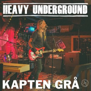 Heavy Underground - Avsnittet om Kapten Grå