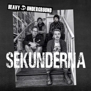 Heavy Underground Podcast - Sekunderna