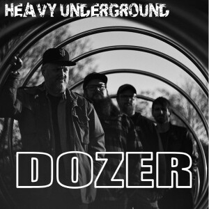 Heavy Underground - Avsnittet om Dozer