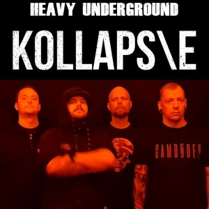Heavy Underground - Avsnittet om Kollaps\e