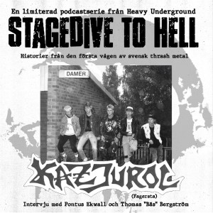 Stagedive To Hell - Kazjurol (Fagersta)