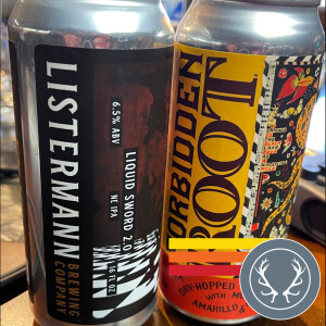 #304 Forbidden Root and Listermans IPAs