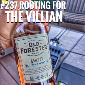 #237 Rooting for the Villian Mini Show