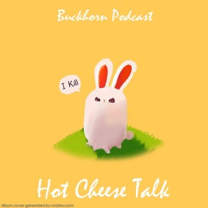 #219 Hot Cheese Talk