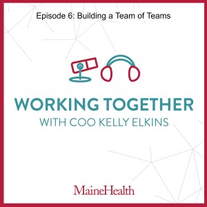 WTKE - Episode 6: Building a Team of Teams