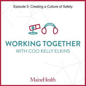 WTKE - Episode 5: Creating a Culture of Safety